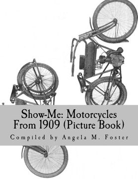 portada Show-Me: Motorcycles From 1909 (Picture Book)
