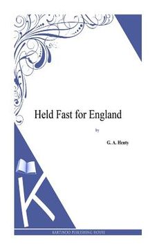 portada Held Fast for England (en Inglés)