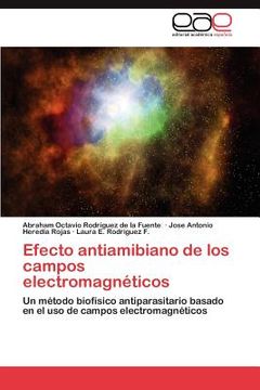 portada efecto antiamibiano de los campos electromagn ticos (in Spanish)