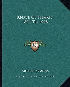 portada knave of hearts 1894 to 1908 (en Inglés)
