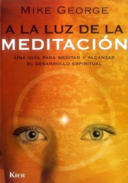 portada A la luz de la Meditacion (in Spanish)