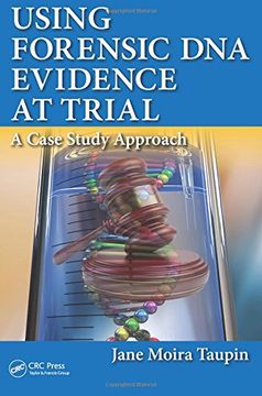portada Using Forensic DNA Evidence at Trial: A Case Study Approach