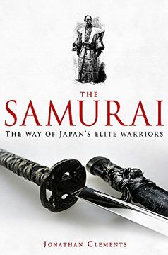 portada A Brief History of the Samurai (Brief Histories) (en Inglés)
