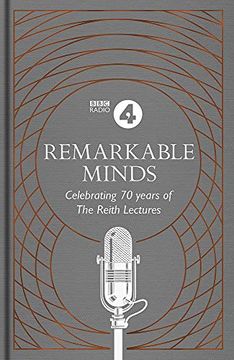 portada Remarkable Minds: A Celebration of the Reith Lectures (en Inglés)