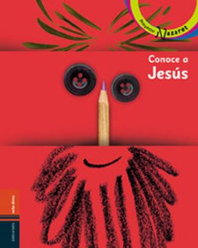 portada Conoce A Jesús - Libro Del Niño Y Boletín Para La Familia: Libro 1 Primera Comunión (acción Pastoral)