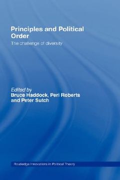 portada principles and political order: the challenge of diversity (en Inglés)