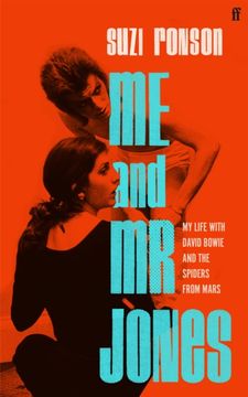 portada Me and mr Jones : My Life with David Bowie and the Spiders from Mars