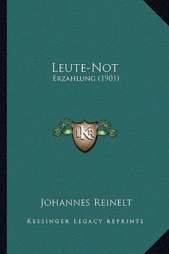 portada Leute-Not: Erzahlung (1901)