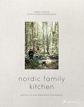 portada Nordic Family Kitchen: Rezepte aus der Nordischen Naturküche (in German)