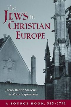portada The Jews in Christian Europe: A Source Book, 315-1791