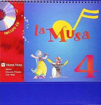 La Musa 4. Llibre De L'alumne. Musica. Quart Curs. (en Catalán)