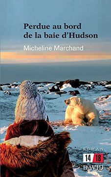 portada Perdue au Bord de la Baie D'hudson (en Francés)
