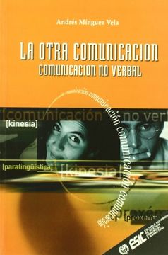 portada La Otra Comunicación. - Comunicación no Verbal (in Spanish)