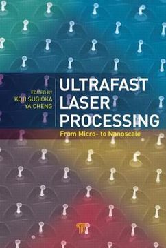 portada ultrafast laser processing: from micro- to nanoscale (en Inglés)