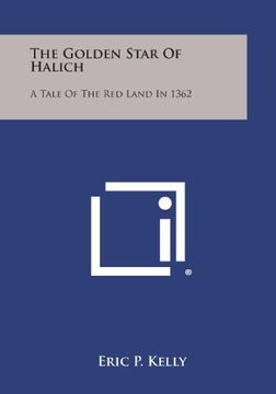 portada The Golden Star of Halich: A Tale of the Red Land in 1362