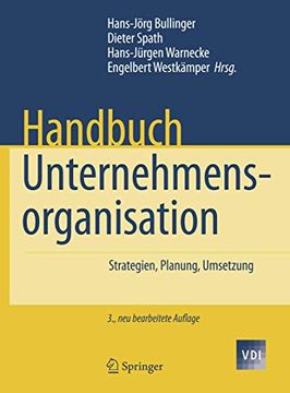 portada Handbuch Unternehmensorganisation: Strategien, Planung, Umsetzung (en Alemán)