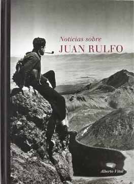 portada Noticias Sobre Juan Rulfo 1748-2003