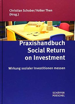 portada Praxishandbuch Social Return on Investment: Wirkung Sozialer Investitionen Messen (en Alemán)