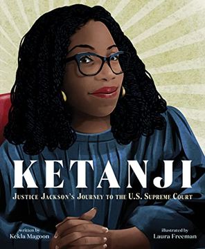 portada Ketanji: Justice Jackson's Journey to the U. S. Supreme Court (en Inglés)