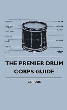 portada the premier drum corps guide (en Inglés)