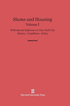portada Slums and Housing, Volume i, Slums and Housing Volume i (en Inglés)