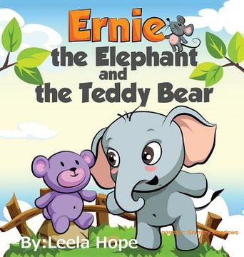 portada Ernie the Elephant and the Teddy Bear