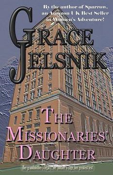 portada The Missionaries' Daughter (in English)