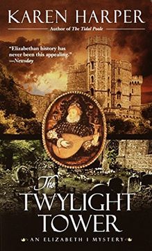 portada The Twylight Tower: An Elizabeth i Mystery (en Inglés)