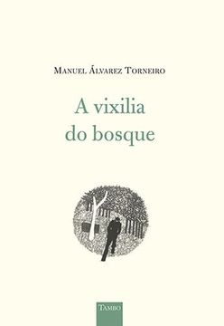 portada A Vixilia do Bosque (in Galician)
