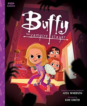 portada Buffy the Vampire Slayer: A Picture Book (Pop Classics) (en Inglés)