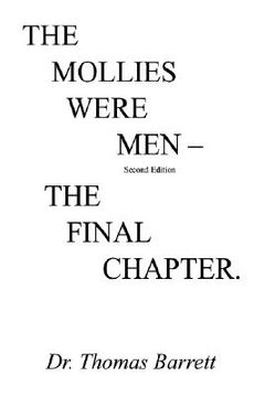 portada the mollies were men (second edition): the final chapter (en Inglés)