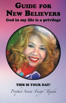 portada Guide for New Believers: God in my life is a privilege