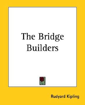 portada the bridge builders (en Inglés)