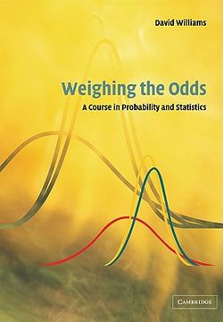 portada Weighing the Odds: A Course in Probability and Statistics (en Inglés)