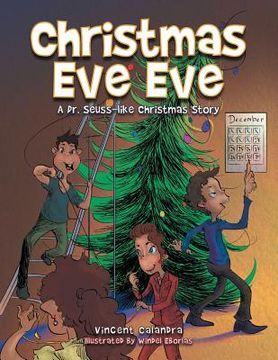 portada Christmas Eve Eve: A Dr. Seuss-like Christmas Story (in English)