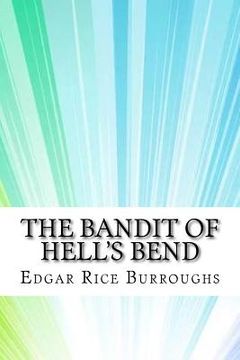 portada The Bandit of Hell's Bend (en Inglés)