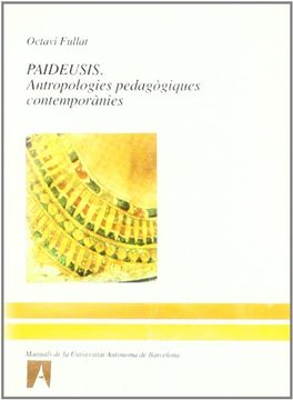 portada Paideusis: Antropologies pedagògiques contemporànies (Manuals de la UAB) (en Catalá)