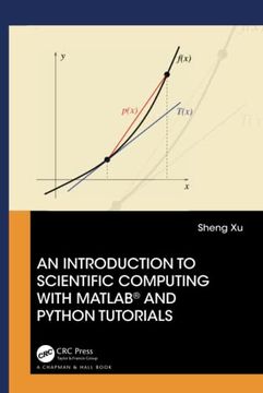 portada An Introduction to Scientific Computing With Matlab® and Python Tutorials (en Inglés)