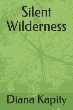 portada Silent Wilderness (en Inglés)