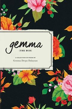 portada "gemma" THE BUD: A Collection of Poems