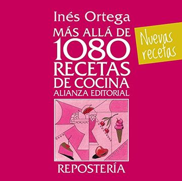 portada Más Allá de 1080 Recetas de Cocina. Repostería (Libros Singulares (Ls)) (in Spanish)