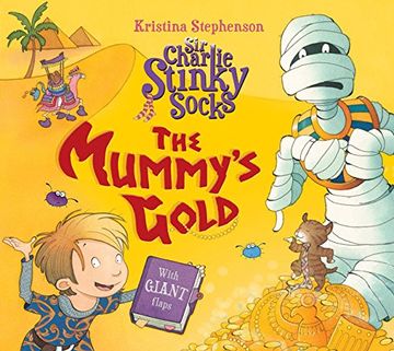 portada Sir Charlie Stinky Socks: The Mummy's Gold