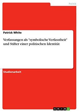 portada Verfassungen als "Symbolische Verfasstheit" und Stifter Einer Politischen Identität (en Alemán)