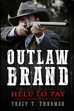 portada Outlaw Brand: Hell to Pay (en Inglés)