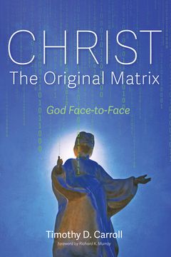 portada Christ-The Original Matrix (en Inglés)