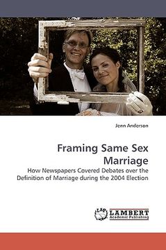 portada framing same sex marriage (en Inglés)