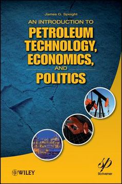 portada an introduction to petroleum technology, economics, and politics