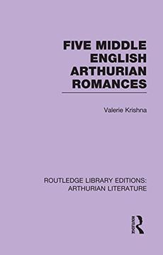 portada Five Middle English Arthurian Romances (Routledge Library Editions: Arthurian Literature)