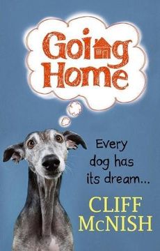 portada Going Home: Every Dog has a Dream