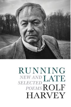 portada Running Late: New and Selected Poems (in English)